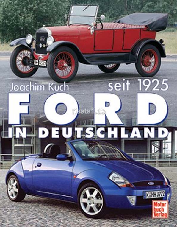 [Image: "Ford in Deutschland, seit 1925."]