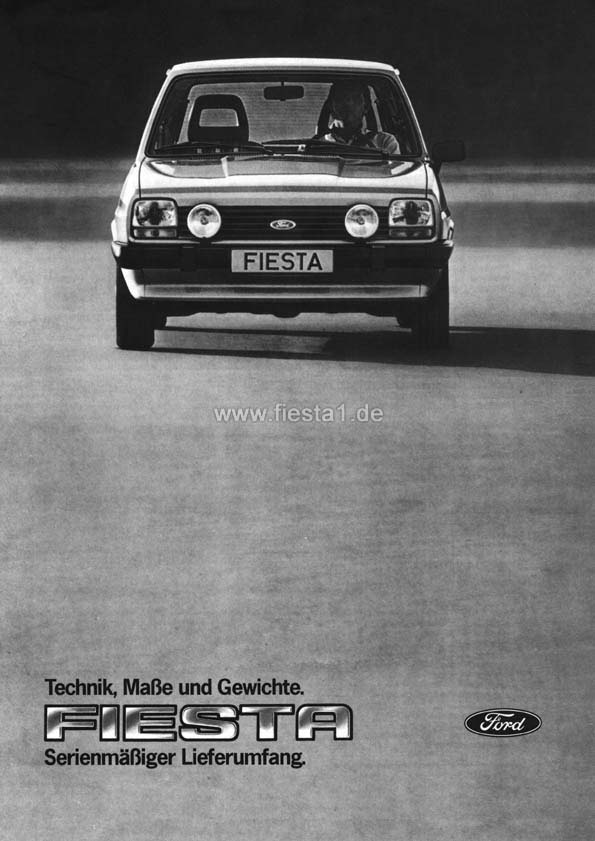 [Image: "Fiesta. Technik, Ma&szlig;e und Gewichte. Serienm&auml;&szlig;iger Lieferumfang."]